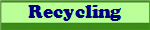 Recycling